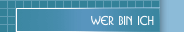 Wer bin Ich